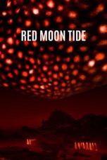 Nonton Film Red Moon Tide (2020) Subtitle Indonesia