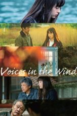 Nonton Film Voices in the Wind Subtitle Indonesia