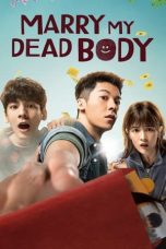 Nonton Film Marry My Dead Body Subtitle Indonesia