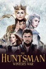 Nonton Film The Huntsman: Winter’s War Subtitle Indonesia