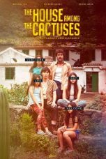 Nonton Film The House Among the Cactuses Subtitle Indonesia