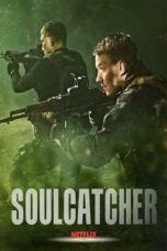Nonton Film Soulcatcher Subtitle Indonesia