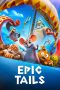 Nonton Film Epic Tails Subtitle Indonesia