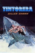 Nonton Film Tintorera: Killer Shark Subtitle Indonesia