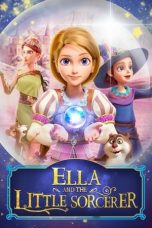 Nonton Film Ella And The Little Sorcerer Subtitle Indonesia