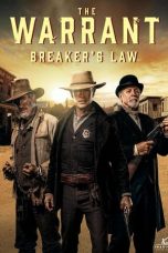 Nonton Film The Warrant: Breaker’s Law Subtitle Indonesia