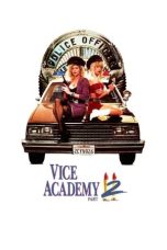 Nonton Film Vice Academy Part 2 Subtitle Indonesia