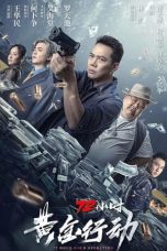 Nonton Film 72 Hours - Operation Gold (2023) Subtitle Indonesia