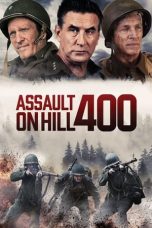 Nonton Film Assault on Hill 400 (2023) Subtitle Indonesia