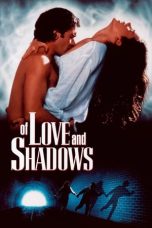 Nonton Film Of Love and Shadows Subtitle Indonesia