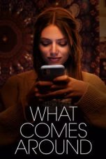 Nonton Film What Comes Around (2023) Subtitle Indonesia