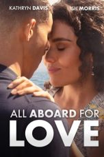 Nonton Film All Aboard for Love Subtitle Indonesia
