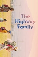 Nonton Film The Highway Family (2022) Subtitle Indonesia