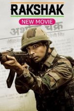 Nonton Film Rakshak - India's Braves (2023) Subtitle Indonesia