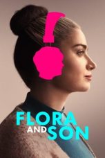 Nonton Film Flora and Son (2023) Subtitle Indonesia