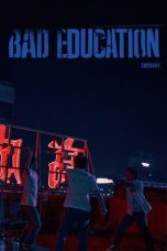 Nonton Film Bad Education (2023) Subtitle Indonesia