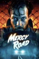 Nonton Film Mercy Road (2023) Subtitle Indonesia