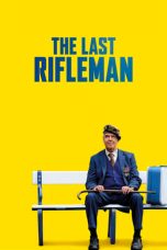 Nonton Film The Last Rifleman (2023) Subtitle Indonesia