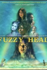 Nonton Film Fuzzy Head (2023) Subtitle Indonesia