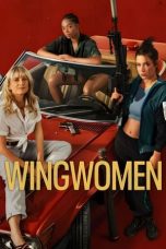 Nonton Film Wingwomen (2023) Subtitle Indonesia