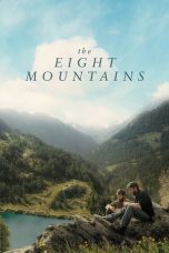 Nonton Film The Eight Mountains (2022) Subtitle Indonesia