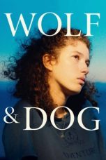Nonton Film Wolf and Dog (2023) Subtitle Indonesia
