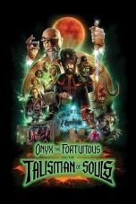 Nonton Film Onyx the Fortuitous and the Talisman of Souls (2023) Subtitle Indonesia