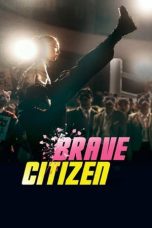 Film Brave Citizen (2023) Subtitle Indonesia