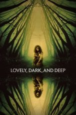 Film Lovely, Dark, and Deep (2023) Subtitle Indonesia