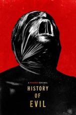 Film History of Evil (2023) Subtitle Indonesia