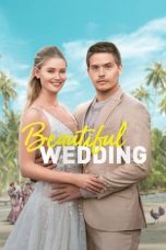 Film Beautiful Wedding (2024) Subtitle Indonesia
