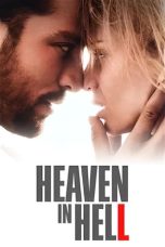 Film Heaven in Hell (2023) Subtitle Indonesia